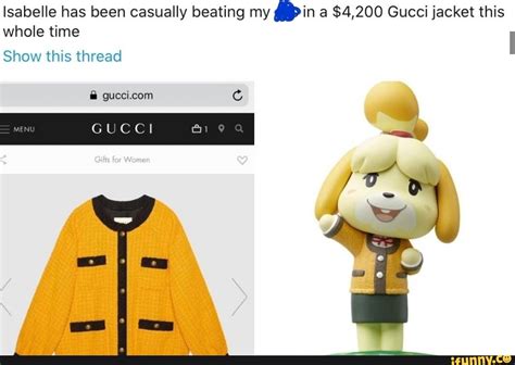 isabelle gucci jacket meme|Isabelle has been casually beating mybin a $4,200 Gucci jacket .